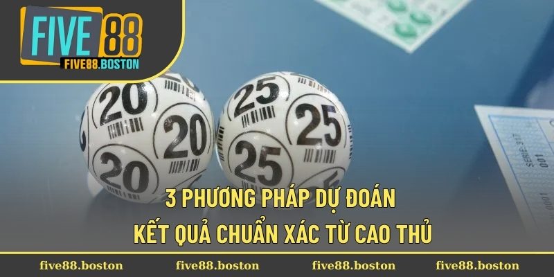 Dự Đoán Kết Quả Xổ Số Chính Xác Đến 90% Từ Chuyên Gia 2 3 phương pháp dự đoán kết quả chuẩn xác từ cao thủ