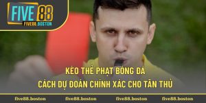 keo-the-phat-bong-da