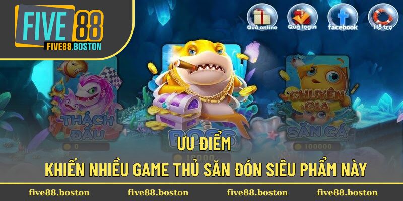 Ưu điểm khiến nhiều game thủ săn đón siêu phẩm này